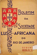 BOLETIM DA SOCIEDADE LUSO-AFRICANA DO RIO DE JANEIRO.