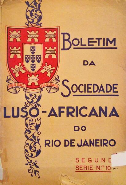 BOLETIM DA SOCIEDADE LUSO-AFRICANA DO RIO DE JANEIRO.