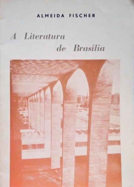 A LITERATURA DE BRASÃLIA.