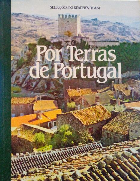 POR TERRAS DE PORTUGAL. [1.Âª EDIÃ‡ÃƒO]