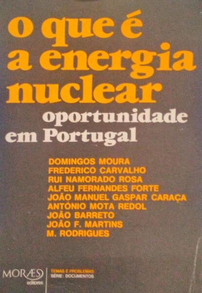 O QUE Ã‰ A ENERGIA NUCLEAR, OPORTUNIDADE EM PORTUGAL.
