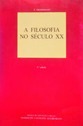 A FILOSOFIA NO SÃ‰CULO XX. [5.Âª EDIÃ‡ÃƒO]