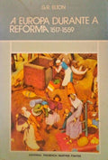 A EUROPA DURANTE A REFORMA 1517-1559.