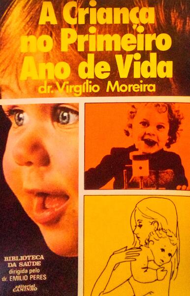 A CRIANÃ‡A NO PRIMEIRO ANO DE VIDA.