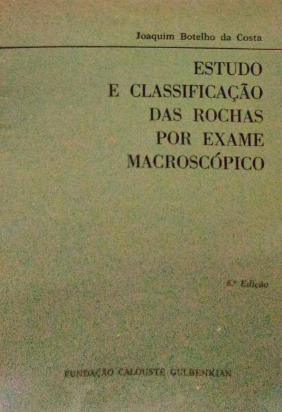 ESTUDO E CLASSIFICAÃ‡ÃƒO DAS ROCHAS POR EXAME MACROSCÃ“PICO.