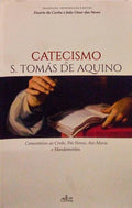 CATECISMO DE SÃƒO TOMÃS DE AQUINO.