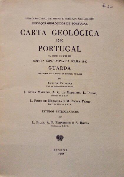 CARTA GEOLÃ“GICA DE PORTUGAL NA ESCALA DA 1/50000, NOTÃCIA EXPLICATIVA DA FOLHA 18-C GUARDA.