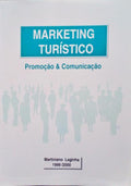 MARKETING TURÍSTICO, PROMOÇÃO & COMUNICAÇÃO.