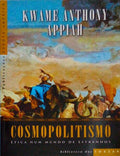 COSMOPOLITISMO: Ã‰TICA NUM MUNDO DE ESTRANHOS.