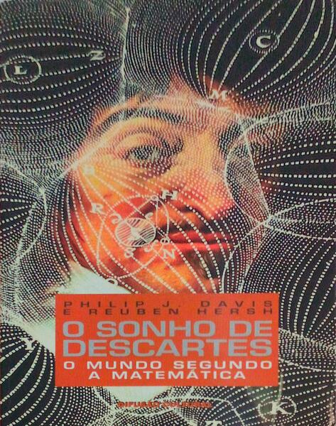 O SONHO DE DESCARTES. O MUNDO SEGUNDO A MATEMÃTICA.