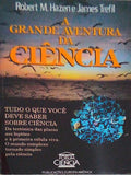 A GRANDE AVENTURA DA CIÃŠNCIA.