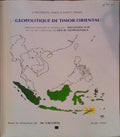 GEOPOLITIQUE DE TIMOR ORIENTAL.