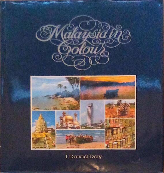 MALAYSIA IN COLOUR.
