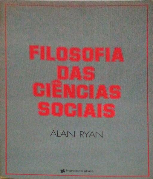 FILOSOFIA DAS CIÃŠNCIAS SOCIAIS.