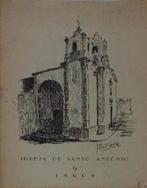 IGREJA DE SANTO ANTÃ“NIO E MUSEU REGIONAL DE LAGOS.
