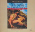 A VIAGEM DO DESCOBRIMENTO. [2 VOLS.]