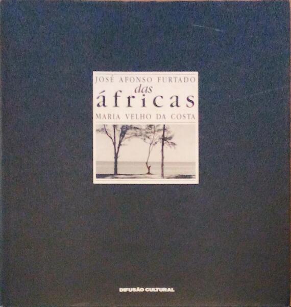 DAS ÃFRICAS. [1.Âª EDIÃ‡ÃƒO].