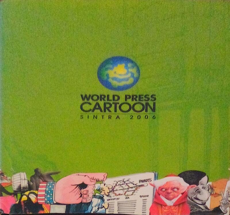 WORLD PRESS CARTOON. SINTRA 2006.