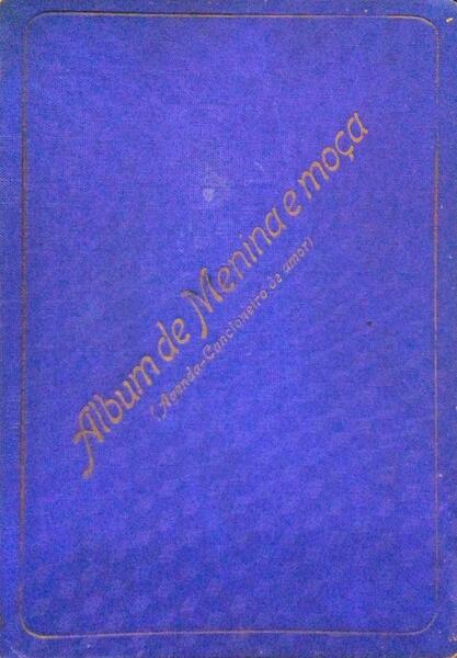 ÃLBUM DE MENINA E MOÃ‡A.