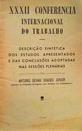 XXXII CONFERENCIA INTERNACIONAL DO TRABALHO.