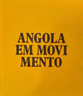 ENSA-ARTE. ANGOLA EM MOVIMENTO.