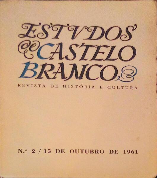 ESTUDOS DE CASTELO BRANCO REVISTA DE HISTÃ“RIA E CULTURA, N.Âº 2.