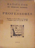 ESTATUTOS DO SINDICATO NACIONAL DOS PROFESSORES.