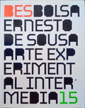 BES. BOLSA ERNESTO DE SOUSA. ARTE EXPERIMENTAL INTERMÃ‰DIA.