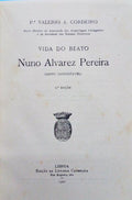 VIDA DO BEATO NUNO ALVAREZ PEREIRA. (SANTO CONDESTÃVEL).