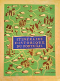 ITINÃ‰RAIRE HISTORIQUE DU PORTUGAL.