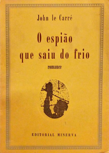 O ESPIÃƒO QUE SAIU DO FRIO.