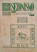SEZONISMO. DEZ ANOS DE LUTA CONTRA A ENDEMIA.