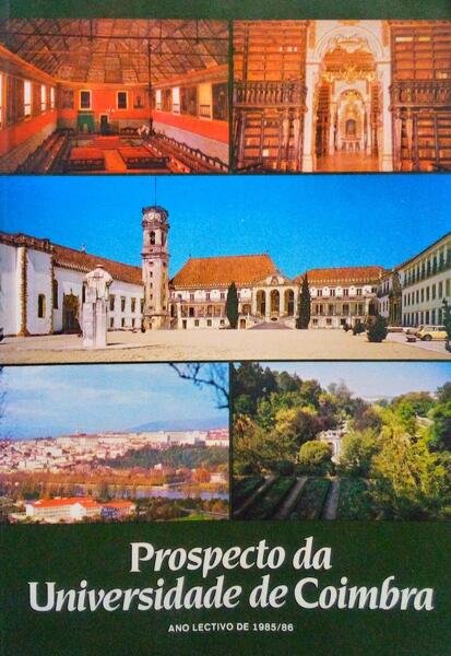 PROSPECTO DA UNIVERSIDADE DE COIMBRA. 1985-1986.