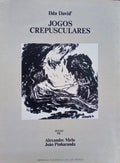 ILDA DAVID'. JOGOS CREPUSCULARES.