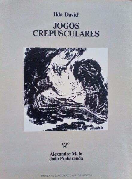 ILDA DAVID'. JOGOS CREPUSCULARES.