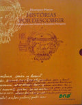 HISTÃ“RIAS POR DESCOBRIR. NÃ“TULAS PARA UMA HISTÃ“RIA DA AERONÃUTICA PORTUGUESA.