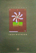 CARTAZES. JOÃƒO MACHADO, 1987 - 1992.
