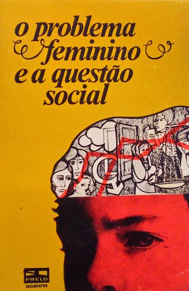 PROBLEMA (O) FEMININO E A QUESTÃƒO SOCIAL.