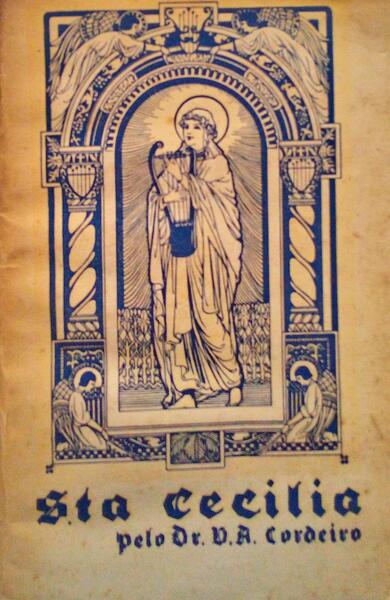 SANTA CECÃLIA. VIRGEM E MÃRTIR ROMANA.