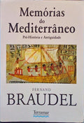 MEMÃ“RIAS DO MEDITERRÃ‚NEO. PRÃ‰-HISTÃ“RIA E ANTIGUIDADE.