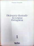 DICIONÃRIO ILUSTRADO DA LÃNGUA PORTUGUESA. [4 VOLUMES].
