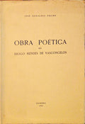 OBRA POÃ‰TICA DE DIOGO MENDES DE VASCONCELOS.