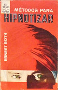 MÃ‰TODOS PARA HIPNOTIZAR.