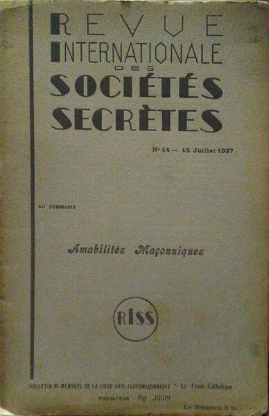 REVUE INTERNATIONALE DES SOCIÃ‰TÃ‰S SECRÃˆTES, N.Âº 14 - 15 JUILLET 1937.
