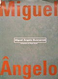 MIGUEL Ã‚NGELO BUONARROTI.