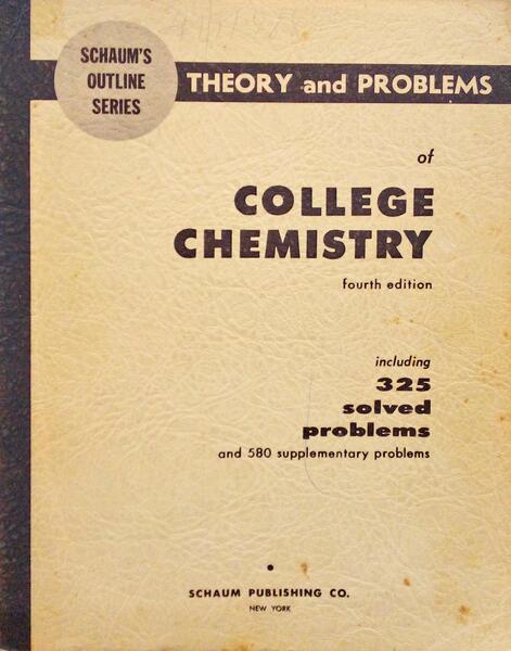 THEORY AND PROBLEMS OF COLLEGE CHEMISTRY.