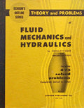 THEORY AND PROBLEMS OF FLUID MECHANICS AND HYDRAULICS.