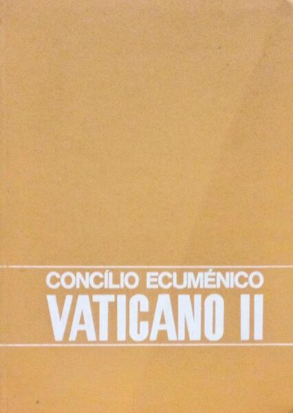 CONCÃLIO ECUMÃ‰NICO: VATICANO II. [9.Âª EDIÃ‡ÃƒO]