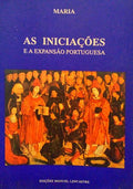 AS INICIAÃ‡Ã•ES E A EXPANSÃƒO PORTUGUESA.