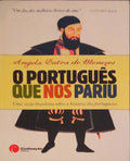 O PORTUGUÃŠS QUE NOS PARIU.